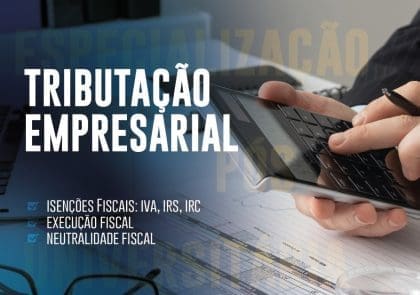 Especialização Pós Universitária em Tributação Empresarial - Edição de Abril de 2025