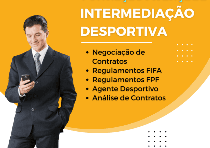 Formação Avançada em Intermediação Desportiva Internacional - Agosto 2025