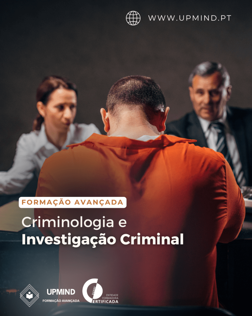 Formação Avançada em Criminologia e Investigação Criminal - Outubro 2025